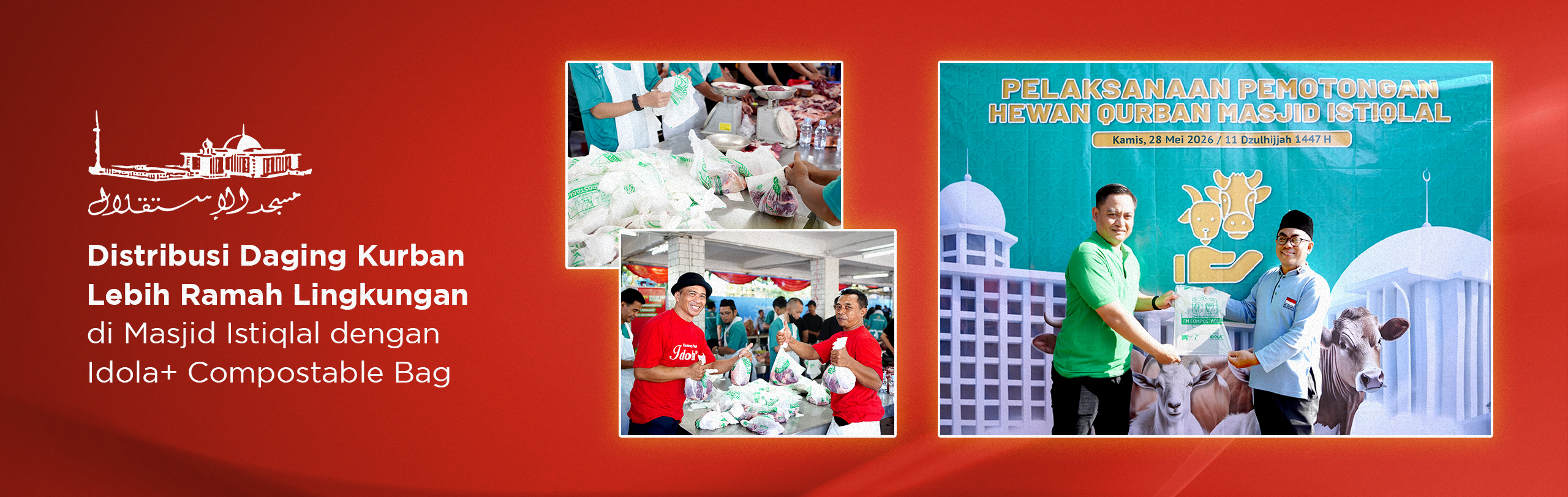 Distribusi Daging Kurban Lebih Ramah Lingkungan di Masjid Istiqlal dengan Idola+ Compostable Bag